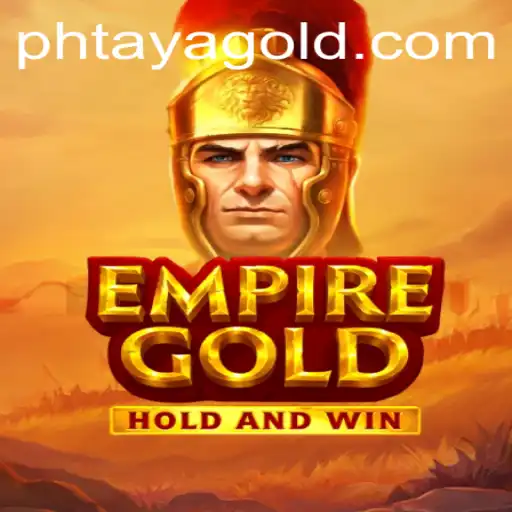 Discover the Exciting World of EmpireGold